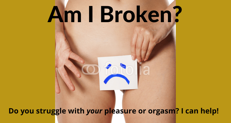 Is my pussy broken